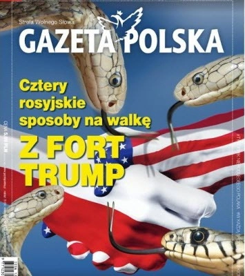 Gazeta Polska: Четыре российских способа для борьбы с Фортом Трампа